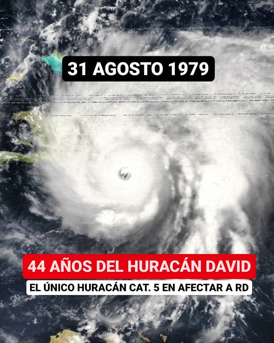 JeanSuriel's tweet photo. 🔴TOMEN NOTA🔴
Hoy se cumplen 44 años del impacto en República Dominicana del Huracán David, el más destructivo de la historia en nuestro país: tocó tierra como un poderoso huracán categoría 5.

▶️ https://t.co/LcoL3vXdfZ

Sigue ⬇️ https://t.co/VqColBnoVE