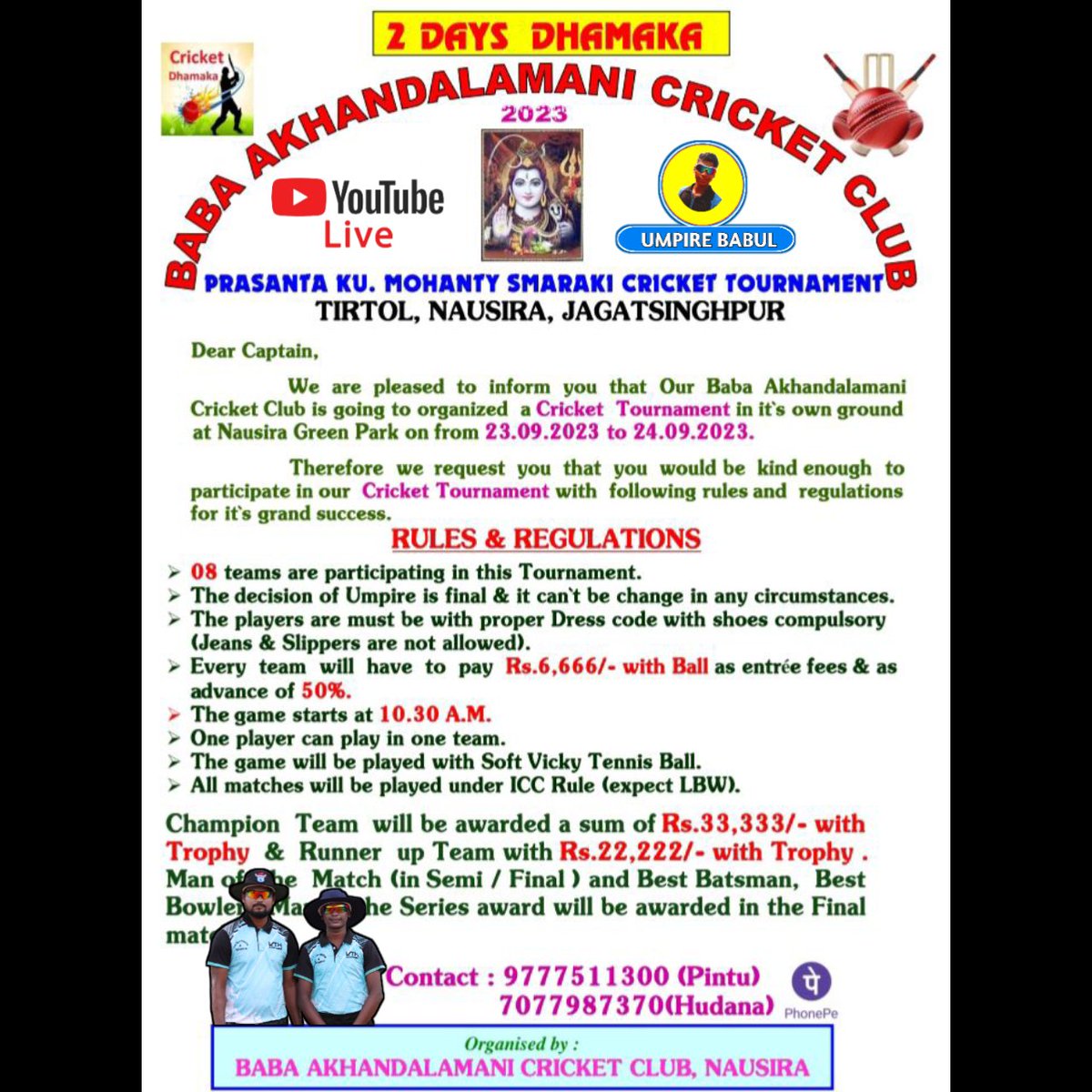 babulsahoo624's tweet photo. Am coming to  TIRTOL.NUASIRA.JAGATSIHAPUR to conducting the BABA AKHANDALAMANI CRICKET TOURNAMENT on 23rd and 24th of this September.....
Plz come in a huge number and show some love towards the game of cricket 🏏...
#umpirebabul #cricket #news #update #upcomingtournament https://t.co/jCZq9yr57m