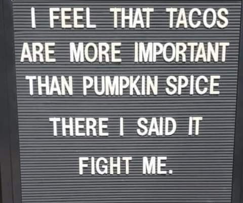 constant_rose's tweet photo. #PumpkinSpice #Taco https://t.co/7Lj9jTzRzq