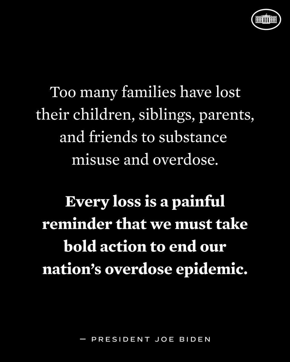 On Overdose Awareness Day, the Biden-Harris Administration reaffirms its commitment to beating the opioid and overdose epidemic – in memory of all those we have lost and to protect all the lives we can still save.