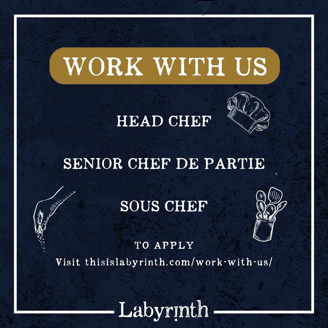 Labyrinth is searching for skilled individuals to join our kitchen team at our flagship restaurant, The Rosarium. We're actively seeking dedicated chefs at all levels to join our team. 

Apply here today: ow.ly/907T50PGoGX