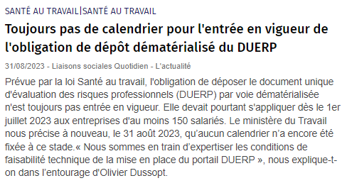 La date d'entrée en vigueur de l'obligation de dépôt dématérialisé du #DUERP n'est toujours pas fixée