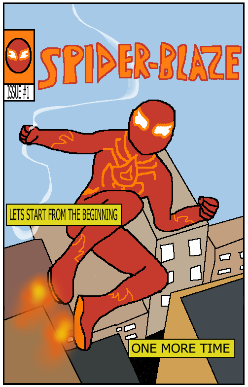 thegregstor's tweet photo. #DechARTAugust Day 31- Beginnings
For this prompt, I imagined what a debut comic book for my Spidersona, Spider-Blaze, might look like https://t.co/ABOmyg8pNT