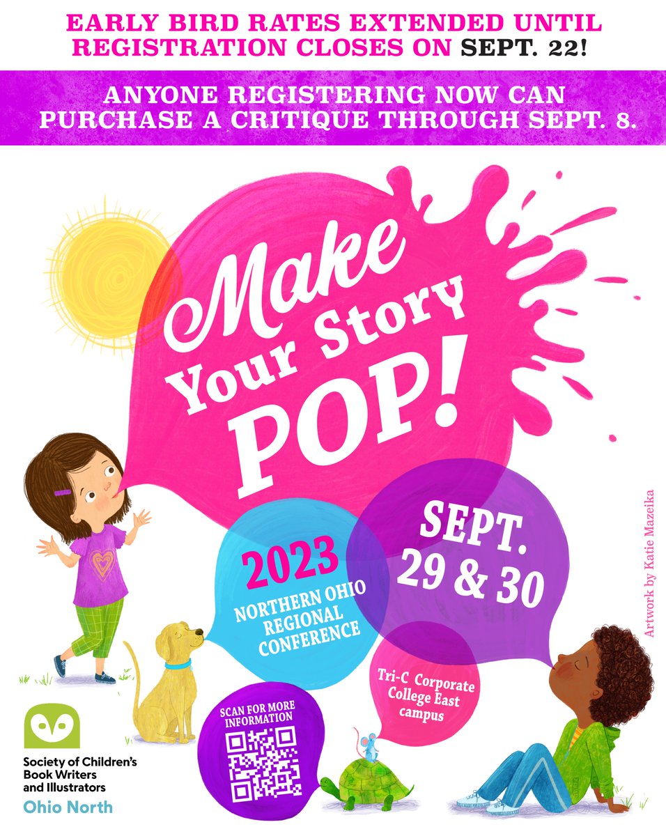 SCBWI_ohionorth's tweet photo. Exciting news for #SCBWIOhioN 2023 Conference! We're extending Early Bird rates until Sept 22!

⭐️New registrants can still purchase critiques until Sept 8
⭐️Don't miss your chance to Make Your Story Pop!
⭐️For more info. or to register > https://t.co/OWCvppZFKs

#SCBWI @scbwi https://t.co/XMkx60lVXp