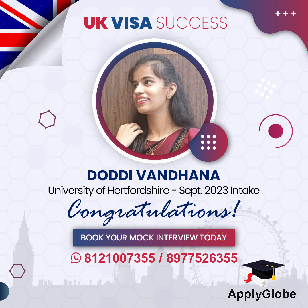 𝗖𝗼𝗻𝗴𝗿𝗮𝘁𝘂𝗹𝗮𝘁𝗶𝗼𝗻𝘀 Doddi Vandhana! I wish you continued success and happiness in all you do. Best of luck!

𝗕𝗼𝗼𝗸 𝗬𝗼𝘂𝗿 𝗠𝗼𝗰𝗸 𝗜𝗻𝘁𝗲𝗿𝘃𝗶𝗲𝘄 𝗧𝗼𝗱𝗮𝘆. Call/WhatsApp to +91 81210 07355 / +91 89775 26355 or Visit applyglobe.com

#studyinuk2023