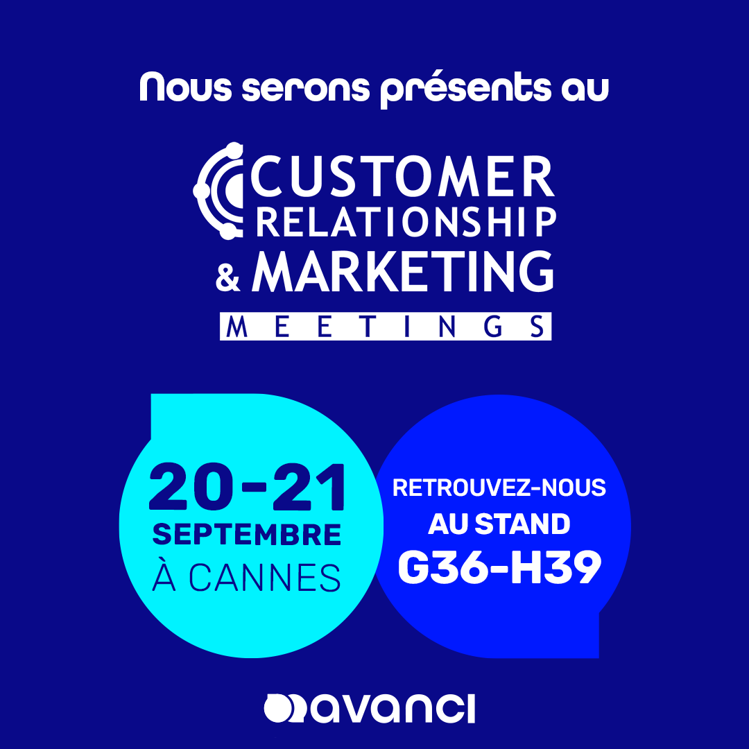 AgenceAvanci's tweet image. [EVENEMENT] Retrouvez nos experts pour le CRMM de Cannes les 20 et 21 septembre. 2 journées business dédiées aux professionnels de la relation / connaissance client et du marketing digital 🚀 👉 …lationship-and-marketing-meetings.com/km?ex=vcbms2vlj