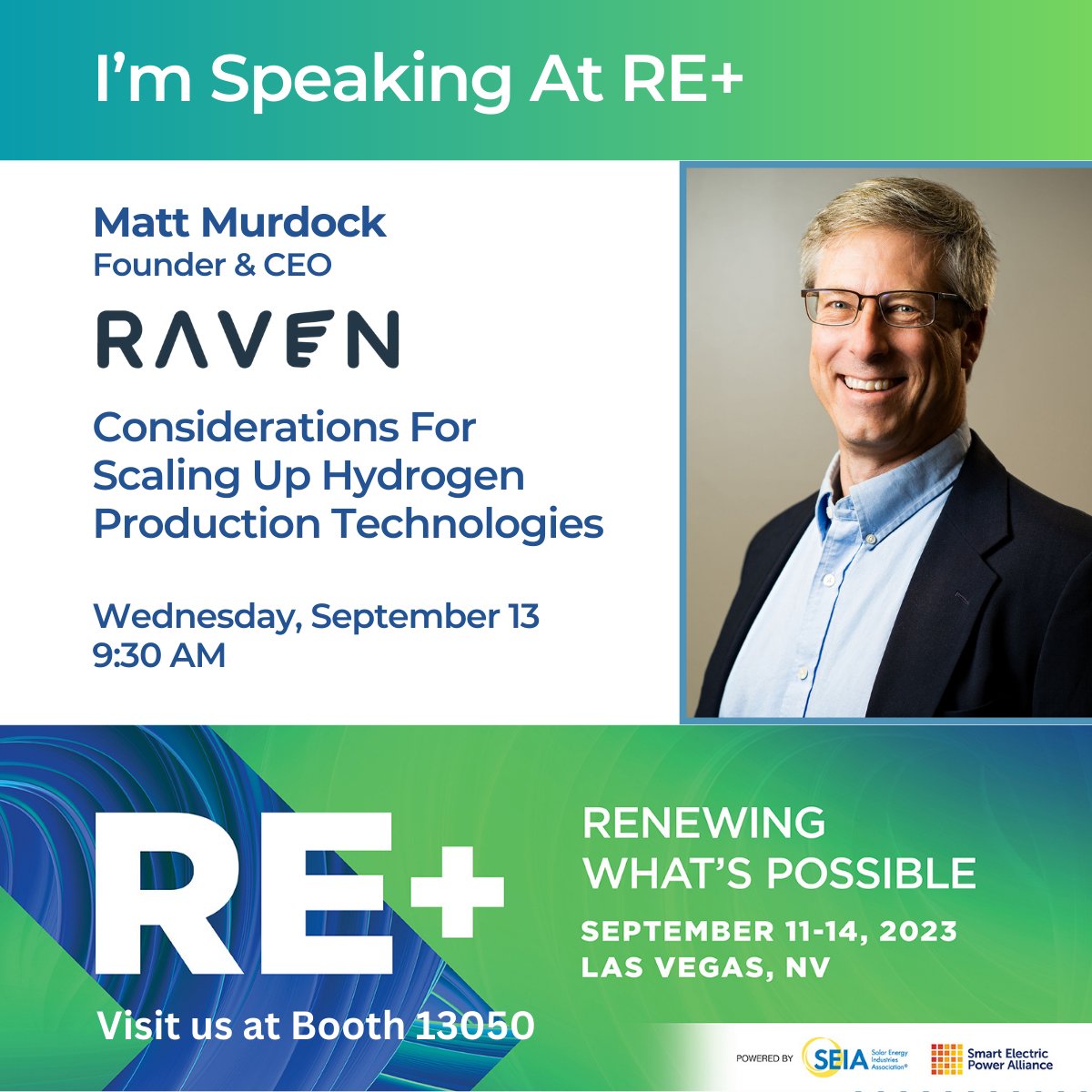 Matt Murdock, will be speaking on the RE+  “Considerations for Scaling Up Hydrogen Production Technologies” panel on Sept 13.  The group will discuss key challenges and considerations when scaling up new #hydrogen technologies. 
 lnkd.in/ennQgKUa