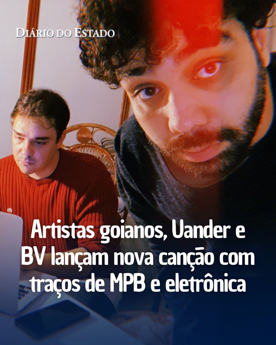 diariodoestado's tweet image. Artistas goianos, Uander e BV lançam nova canção com traços de MPB e eletrônica
encurtador.com.br/hOQTU

#musica #mpb #eletronica #diariodoestado #goiás