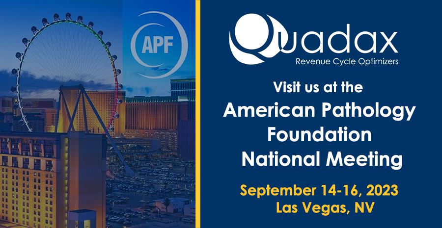 We're getting ready for the #APF2023 National Meeting in just a few weeks! If you'll be there, our team of #RCM experts would love to meet with you and hear about your challenges. Let's explore how Quadax solutions could be the perfect fit for your #lab!