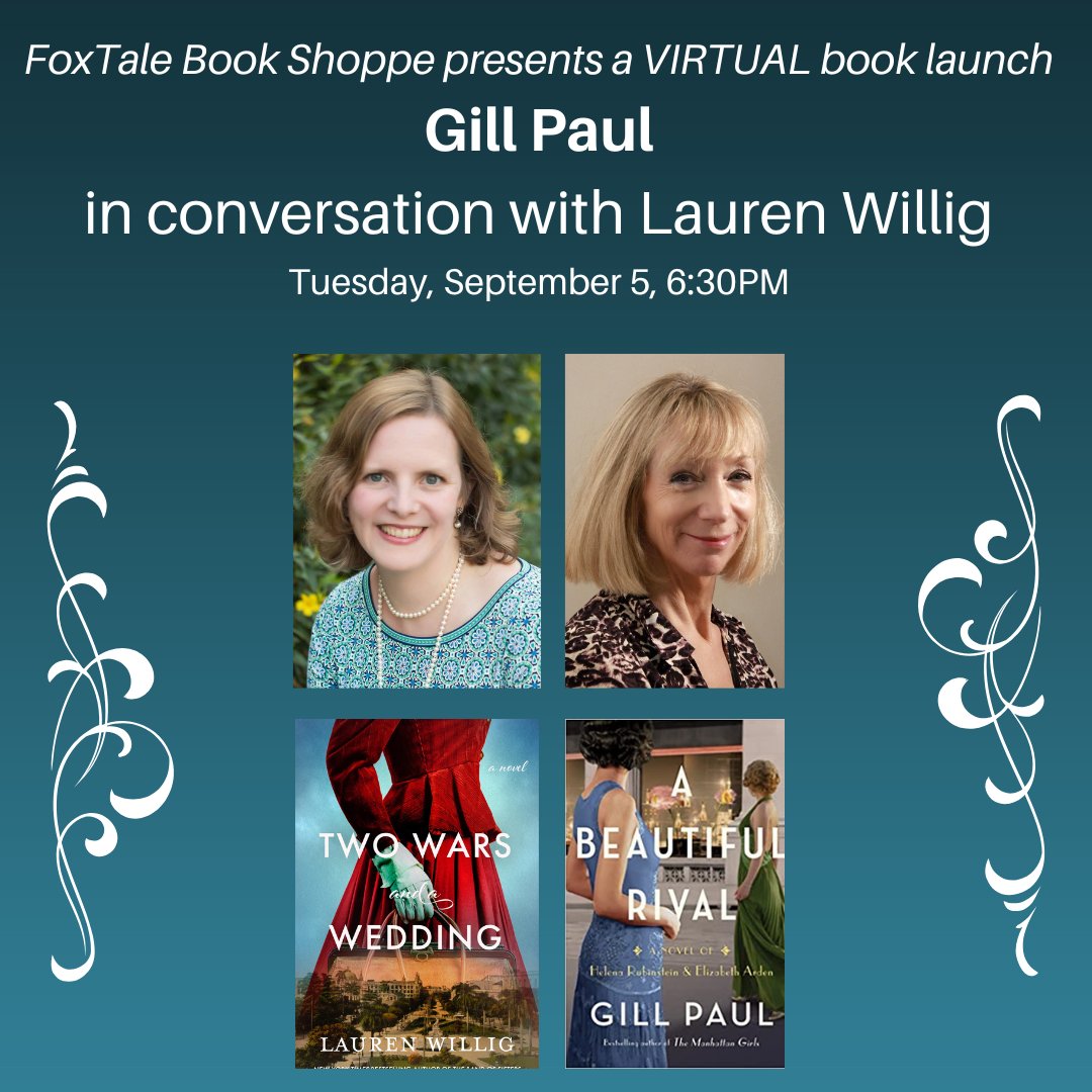 This coming Tuesday, September 5, we are hosting a virtual book launch for @GillPaulAUTHOR's A BEAUTIFUL RIVAL with @laurenwillig. Free to attend, but you must register. foxtalebookshoppe.com/event/gill-pau…