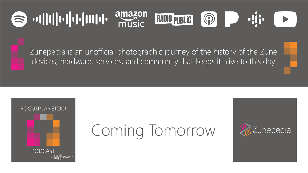 RoguePlanetoid's tweet image. Coming Tomorrow, Episode Eight of the RoguePlanetoid Podcast about Zunepedia will be available from rogueplanetoid.com/podcast where you can also catch up with previous episodes or read Zunepedia Digital Coffee Table Book about Zune at zunepedia.com #RoguePlanetoidPodcast