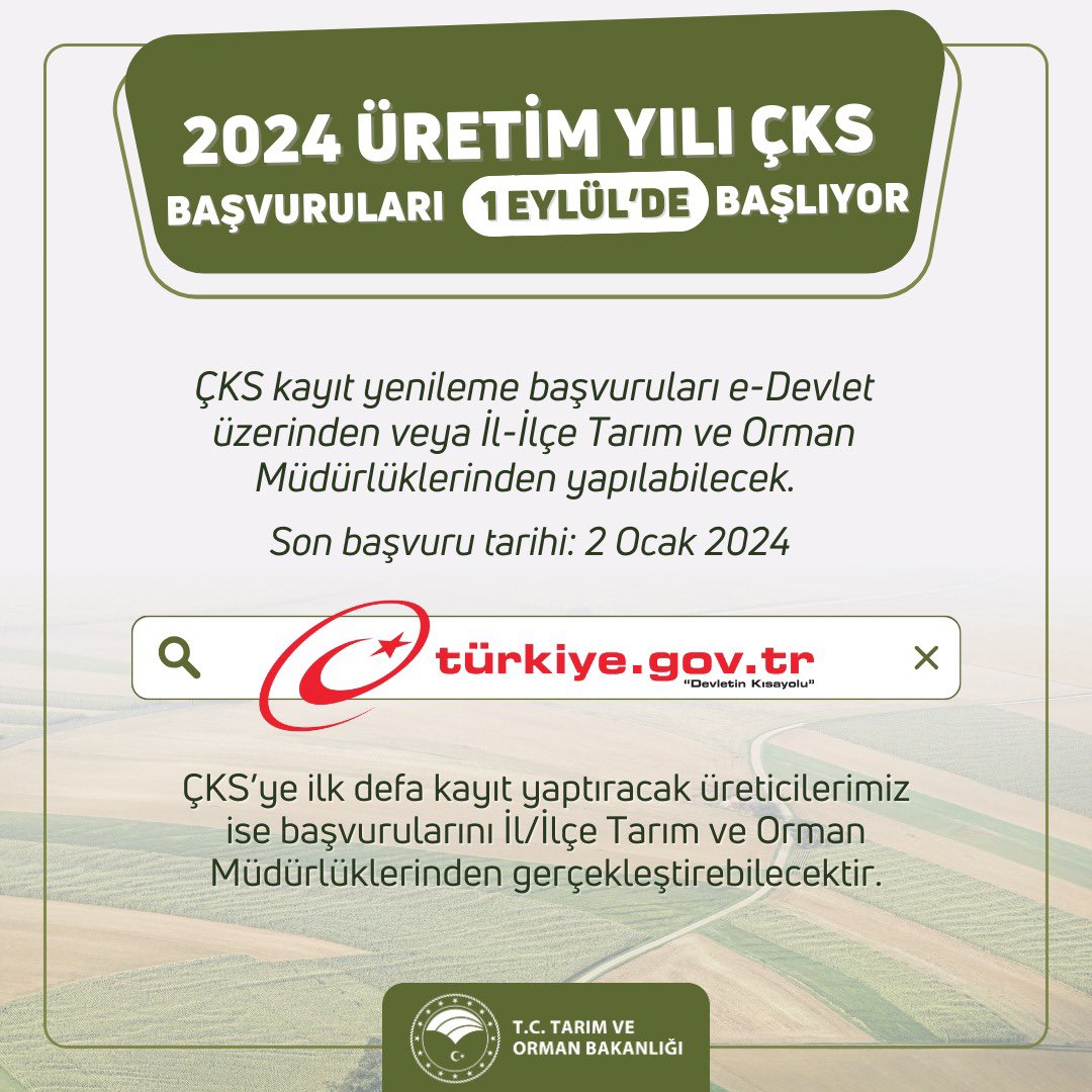 📢Çiftçi Kayıt Sistemi (ÇKS) 2024 üretim yılı kayıt yenileme başvuruları 1 Eylül 2023 tarihinde başlıyor.🧑🏻‍🌾👩🏻‍🌾 ÇKS kayıt yenileme başvuruları e-Devlet üzerinden veya İl/İlçe Tarım ve Orman Müdürlüklerinden yapılabilecek. 🔗turkiye.gov.tr/tarim-ve-orman…