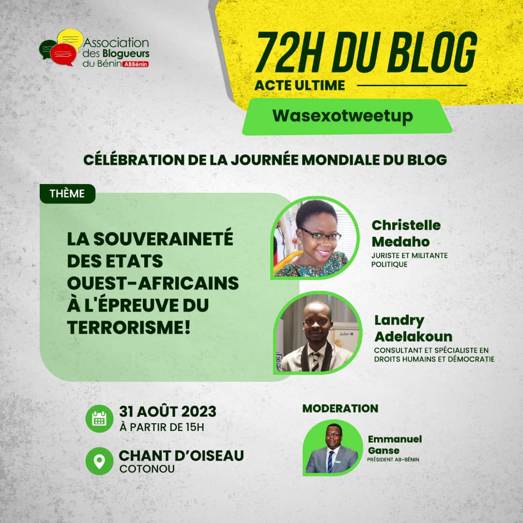 #Blogday2023 🥳
Nous marquons cette journée par l'Acte ultime des 72H du blog !
En cours au Chant d'oiseau de Cotonou notre   Wasexotweetup sur 
'La souveraineté des Etats Ouest-africains à l'épreuve du terrorisme'!
Un Panel de haut niveau qui reçoit comme panelistes 
-