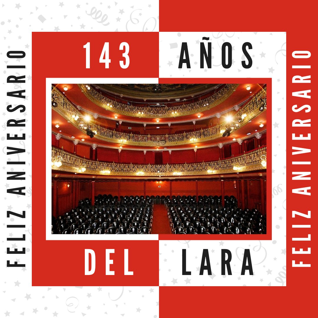 teatrolara's tweet photo. ¡El Teatro Lara cumple 143 años! 🥳❤️

Felicidades a la familia del Lara 😊 Al equipo que cada día trabaja por ofrecer un servicio de calidad; a las compañías que generan magia en nuestras salas; y, por supuesto, al público que disfrutáis a nuestro lado❤️ https://t.co/zu2ZiSKsGi