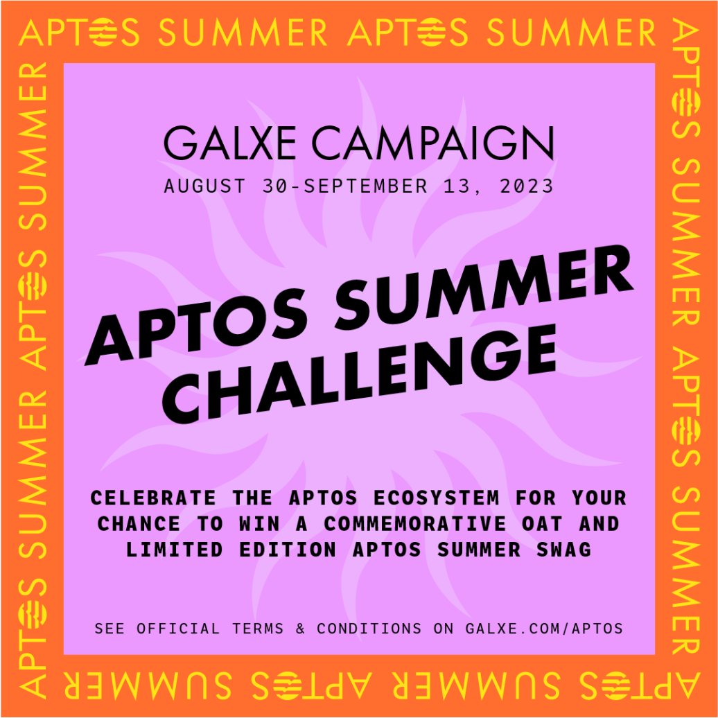 AptosTurkiye's tweet photo. 1/ Aptos Summer'ı kutlayın! ☀️😎

Aptos Galxe sayfasına gidin ve Aptos Summer Challenge'ımıza katılın. Görevleri tamamlayın, özel bir OAT kazanın!

Sınırlı sayıdaki 50 Aptos Summer Swag paketinden birini kazanma şansı için 6 Eylül'e kadar tamamlayın 👇
https://t.co/zEUKJlOEG3 https://t.co/aVr0BCNSUl