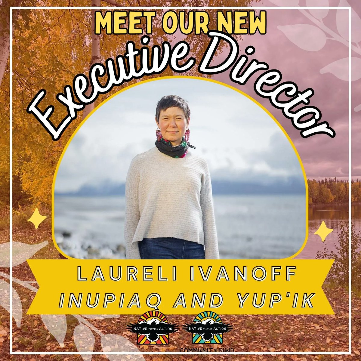 📣 We are so excited to announce our new NPA/CF Executive Director at Native Peoples Action and Native Peoples Action Community Fund, Laureli Ivanoff! ✨👏 

Baasee' Laureli ❤️💙💛🖤 
#warriorup for #POWOL💪