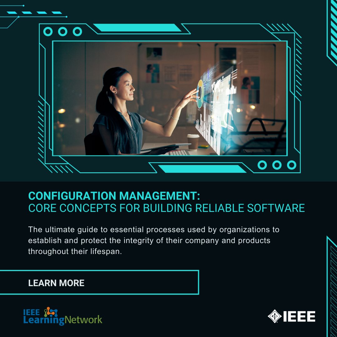 IEEEeducation's tweet image. New Course from IEEE: Study the core concepts needed to build reliable software by understanding #configurationmanagement and processes used to establish and protect the integrity of a product throughout its lifespan. Enroll now to learn more. bit.ly/3DBUnkL