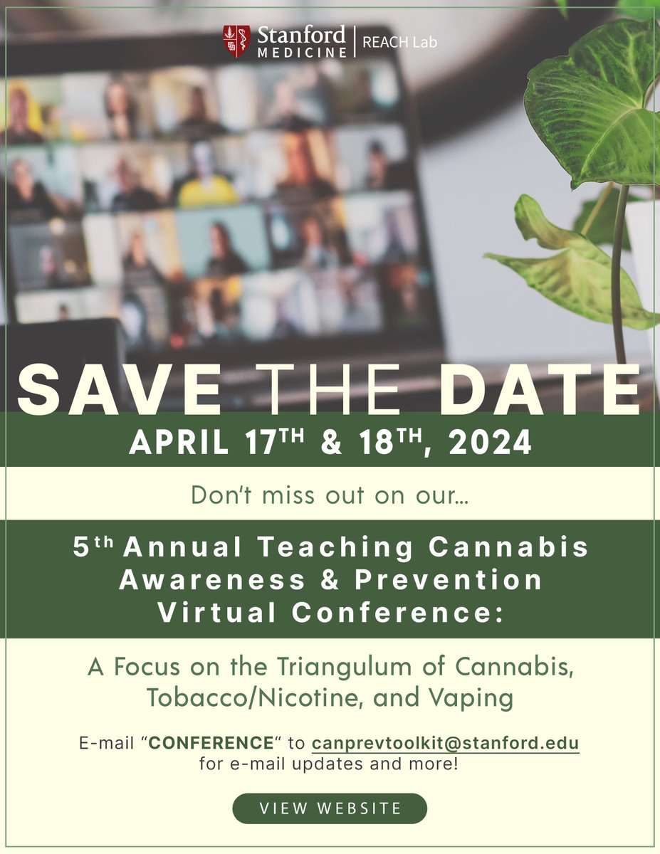 Stanford REACH Lab (@stanfordtpt) on Twitter photo Save-the-Date for our 5th Annual Teaching Cannabis Awareness & Prevention Virtual Conference: A Focus on the Triangulum of Cannabis, Tobacco/Nicotine, and Vaping, which will be held on April 17th-18th, 2024🗓️📌. Email "CONFERENCE" to canprevtoolkit@stanford.edu for updates! Save-the-Date for our 5th Annual Teaching Cannabis Awareness & Prevention Virtual Conference: A Focus on the Triangulum of Cannabis, Tobacco/Nicotine, and Vaping, which will be held on April 17th-18th, 2024🗓️📌. Email "CONFERENCE" to canprevtoolkit@stanford.edu for updates!