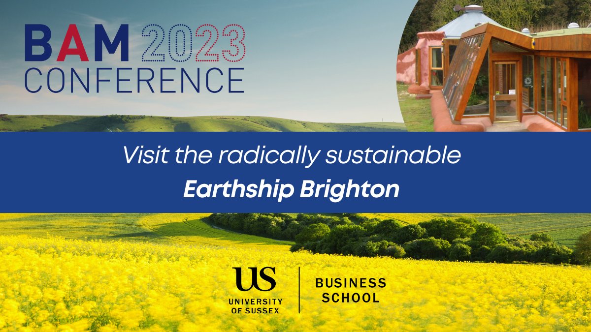 We are delighted to be hosting the #BAM2023 Conference on disruptive #sustainability. @bam_ac_uk attendees will be able to visit @EarthshipBTN, an environmental education centre and award-winning eco-building, a short distance from our campus➡️ bit.ly/3riz0Cm