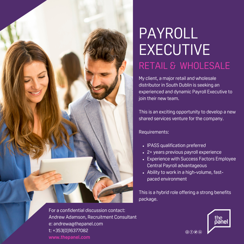ThePanelDublin's tweet photo. Payroll Executive (https://t.co/jZP98o3zx4) role is currently available with our client, a major retail and wholesale distributor in South Dublin.
For more information, contact Andrew Adamson at andrewa@thepanel.com
#jobfairy #payroll #fmcg #ipass #sharedservice https://t.co/a4iYjWfOvY