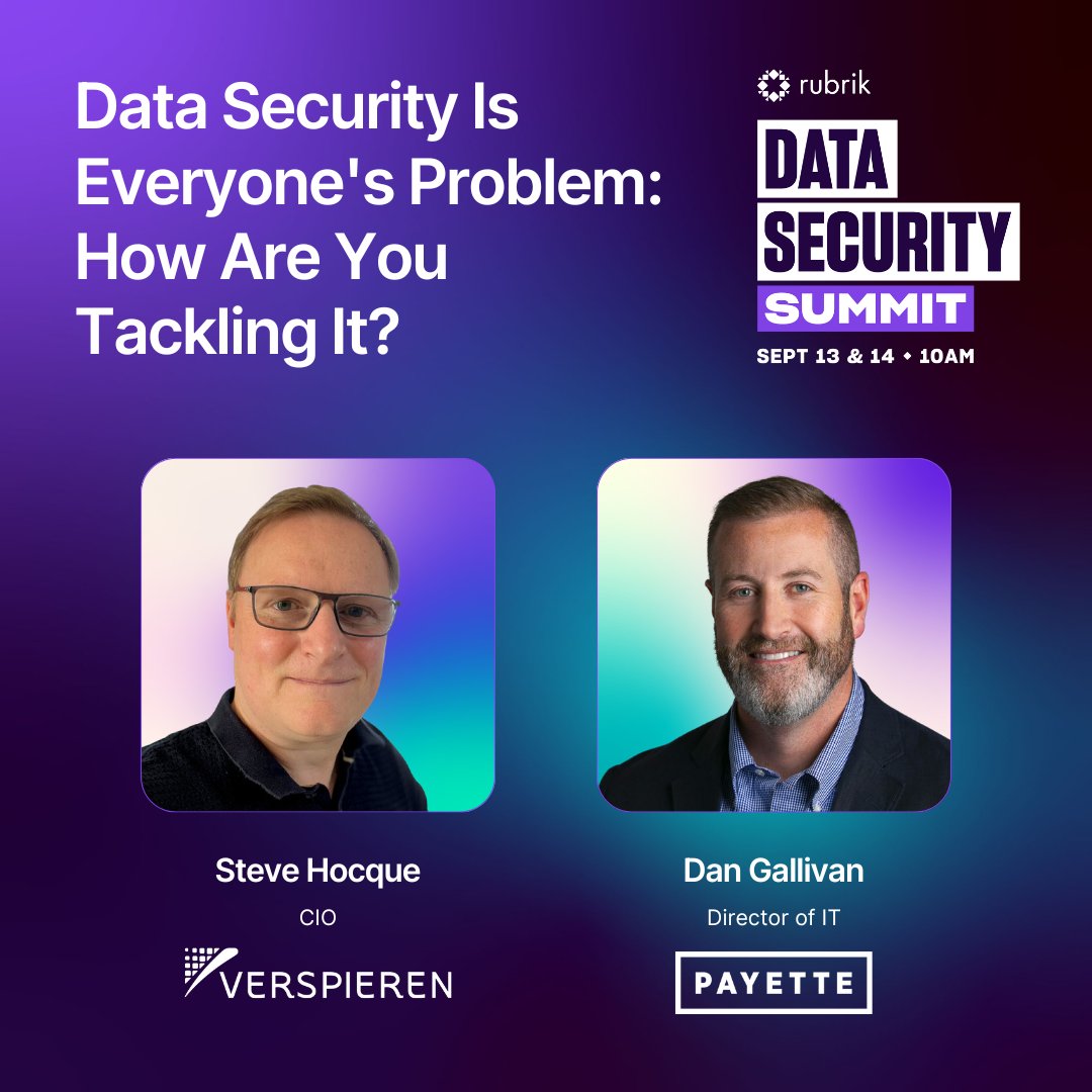 Attend #DataSecuritySummit and get actionable insights on how to strengthen your organization’s data security practices from <a href="/Verspieren/">Verspieren</a>’s Steve Hocque and @PayettePeople’s Dan Gallivan 👉 rbrk.co/3Kc2qs8