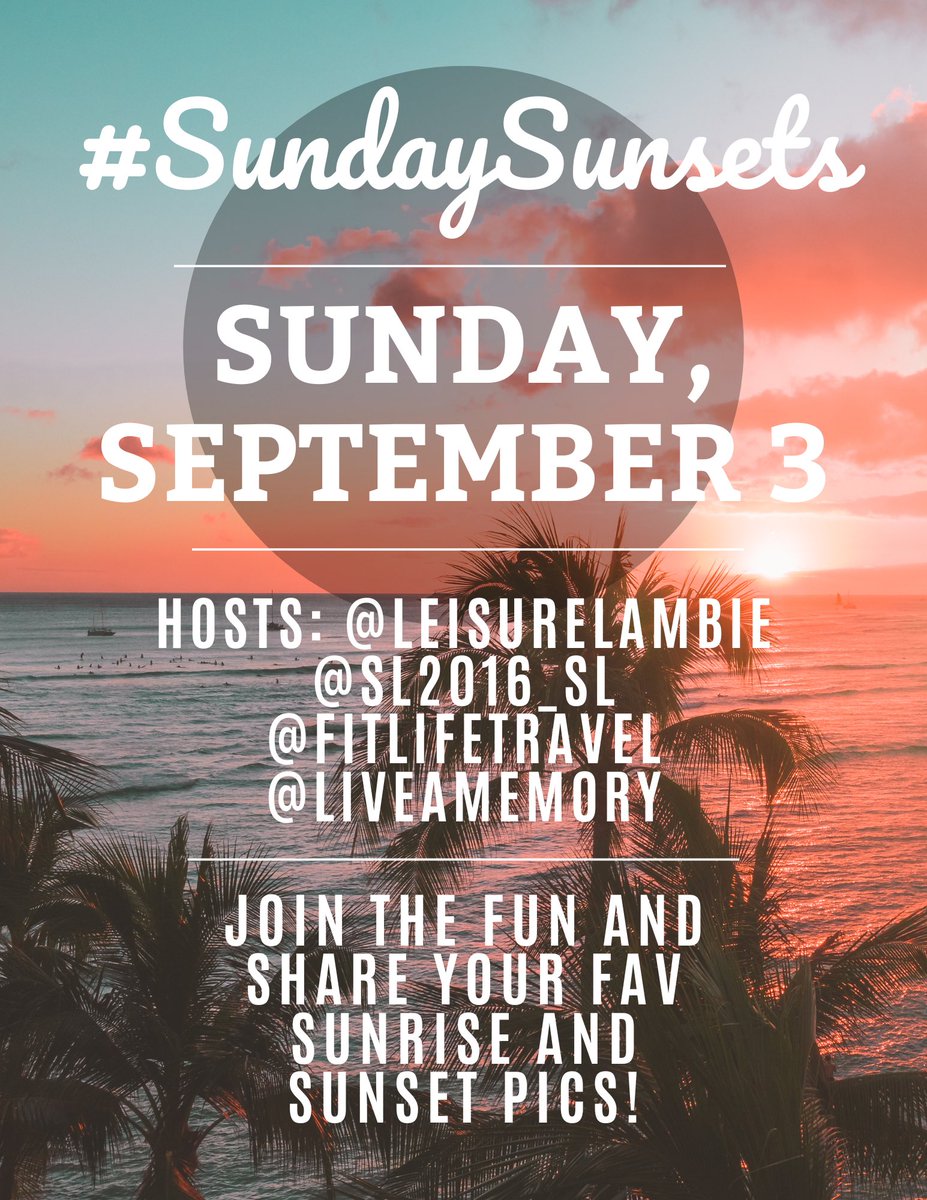 Ok, now that the 🌀storm has passed; the beautiful #sundaysunsets has come back! Share your fave sunset/sunrise with us this Sunday, Sep 3! Can't wait to see yours!! Tag Hosts @leisurelambie @sl2016_sl @FitLifeTravel @LiveaMemory #traveltribe #nature