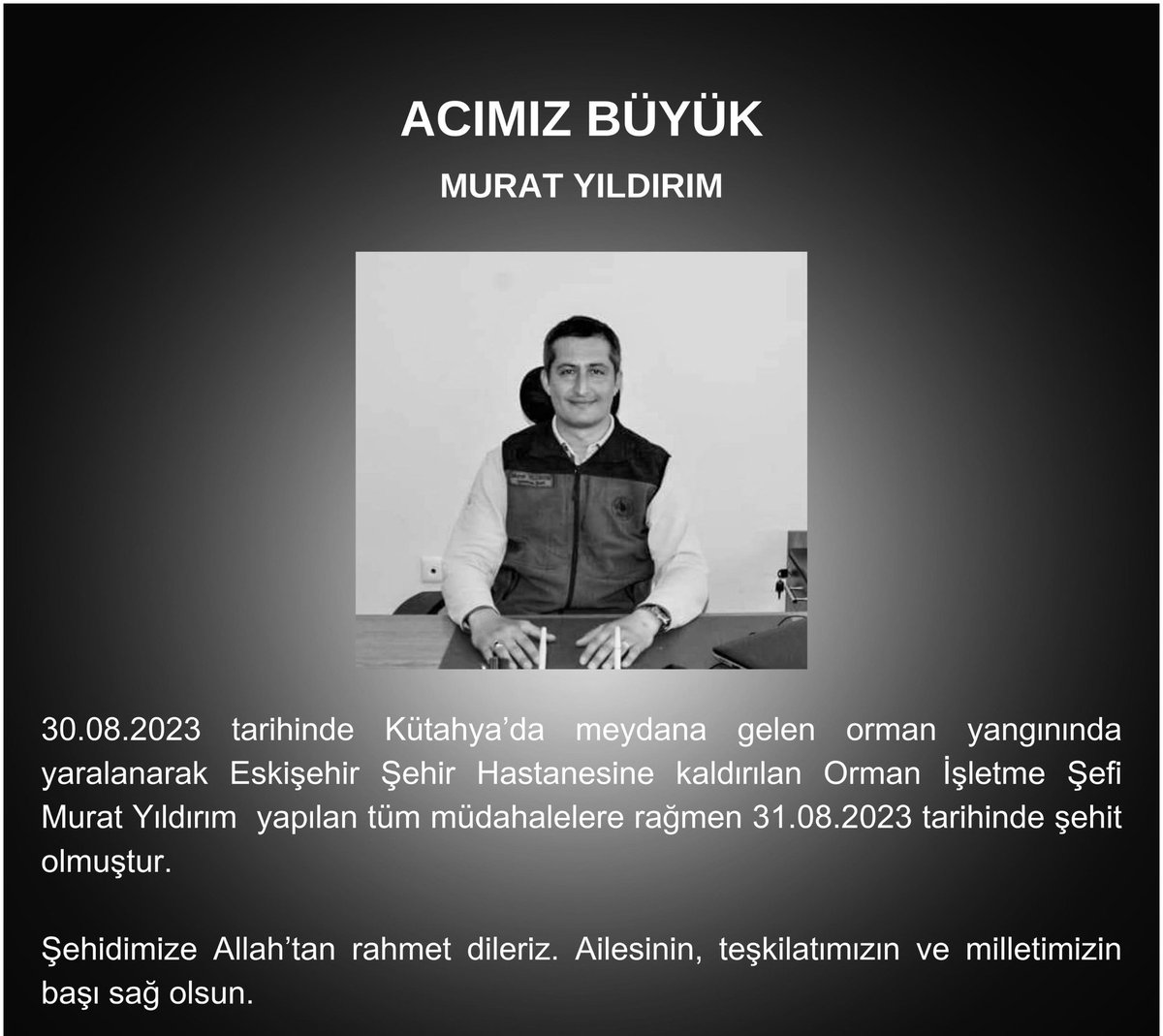 Allah rahmet eylesin mekanı cennet olsun.Ormancilik camiasının başı sağolsun.