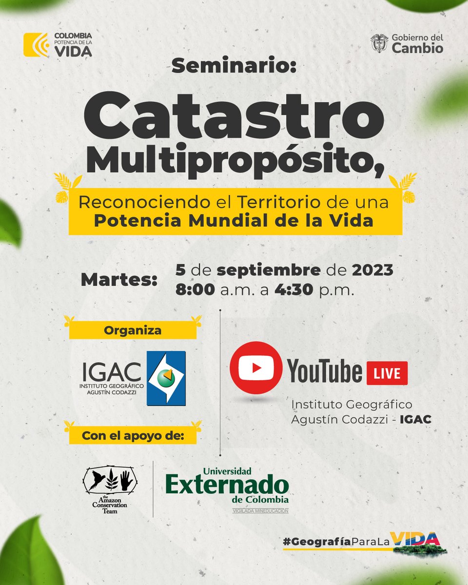 igacColombia's tweet photo. ¡Este 5 de septiembre hablaremos de #VidaYTerritorio! 

@igacColombia, @AmazonTeamOrg y @UAmbienteuexternado te esperamos en el Seminario #CatastroMultipropósito: reconociendo el territorio de una potencia mundial de la vida. 

🔴Transmisión vía YouTube: https://t.co/YlRPY4SUo3 https://t.co/Btd1aiHCsO