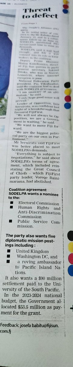 FijiSun reporting that SODELPA has issued the govt an ultimatum & there is a threat to defect to FFP.  The report says Gavoka will deliver a letter to Rabuka following the SODELPA management board meeting last Friday & PM has 7 days to respond upon receiving the letter.