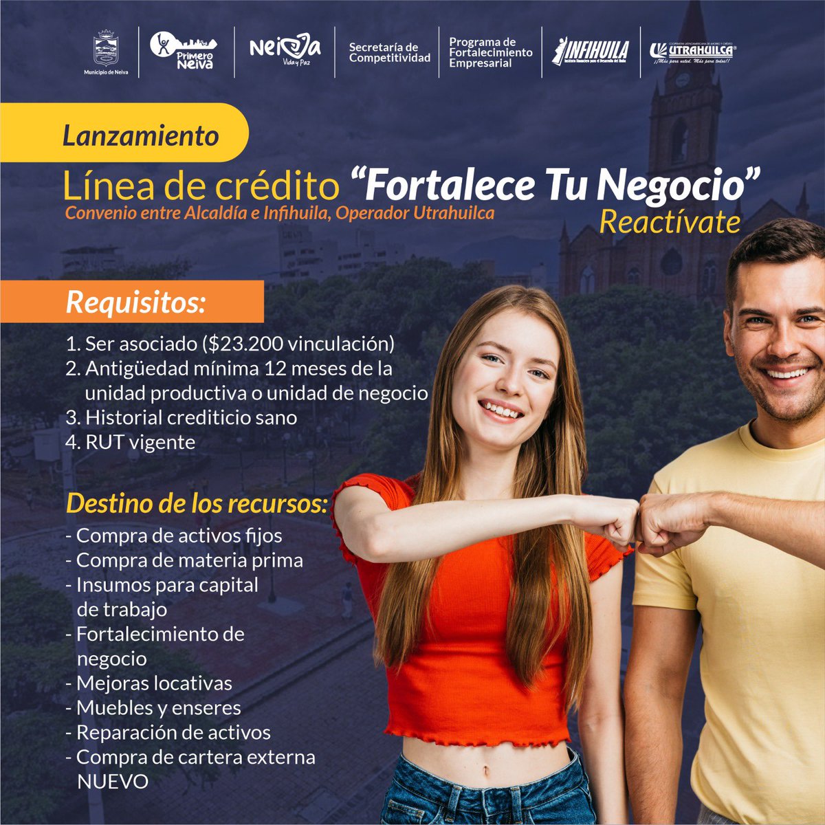 Los invitamos a conocer la línea de crédito “Fortalece tu negocio, Reactívate’ en convenio con Infihuila y Utrahuilca, que nos permitirá brindar apoyo a los emprendedores y microempresarios neivanos 👇🏻