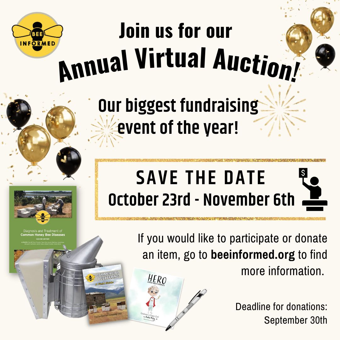 Join us for our biggest fundraising event of the year! Set a reminder to visit beeinformed.org between October 23rd and November 6th, 2023 to bid on a number of great items that will be auctioned!
#beeinformedpartnership #bipvirtualauction #savethebees #beetogether