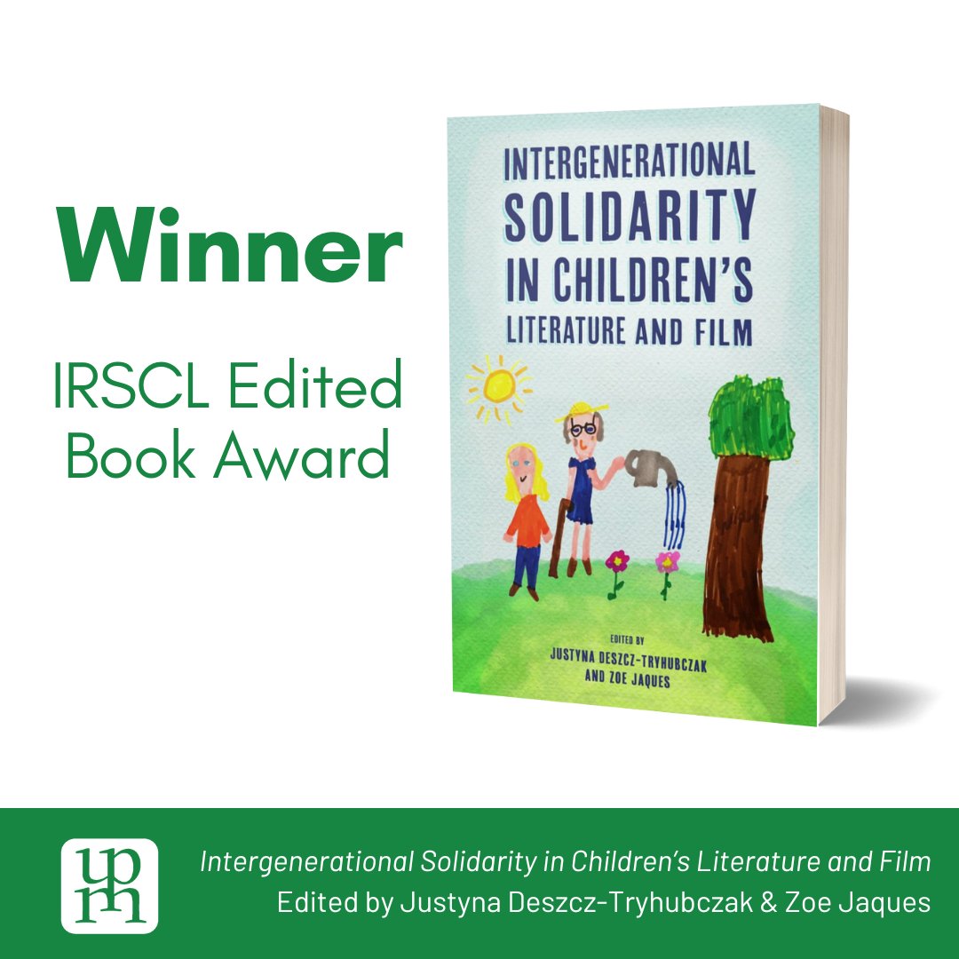 upmiss's tweet image. Congratulations to @Justyna0676 and @DrZoeJaques! Their book, INTERGENERATIONAL SOLIDARITY IN CHILDREN’S LITERATURE AND FILM, was named winner of the 2023 Edited Book Award from the @IRSCL_News.

irscl.com/edited_books.h…