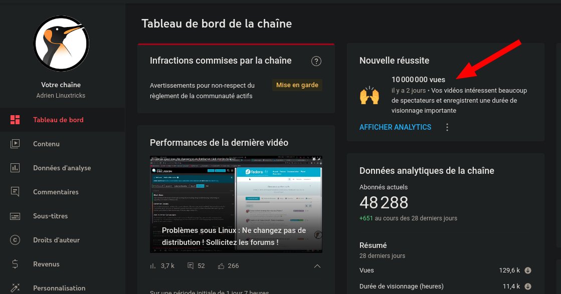 _adriend_'s tweet image. La chaîne  #Youtube a passé les 10.000.000 de vues !
Merci à tous de votre fidelité ! 
#Linuxtricks