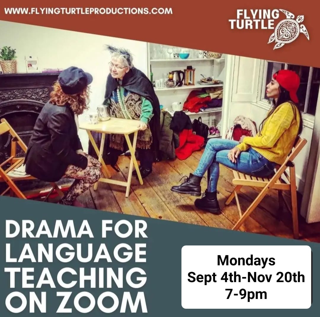 flyingturtlepro's tweet image. DRAMA FOR LANGUAGE TEACHING runs on Zoom Mon Eve starting 
Sept 5th to Nov  20th  Miriam Stewart Embodied English 
Small class size 
Creative facilitation to reinvigorate your language teaching techniques. Info here:  flyingturtleproductions.com/drama-school/a…
#teachinglanguage 
#teachingenglish