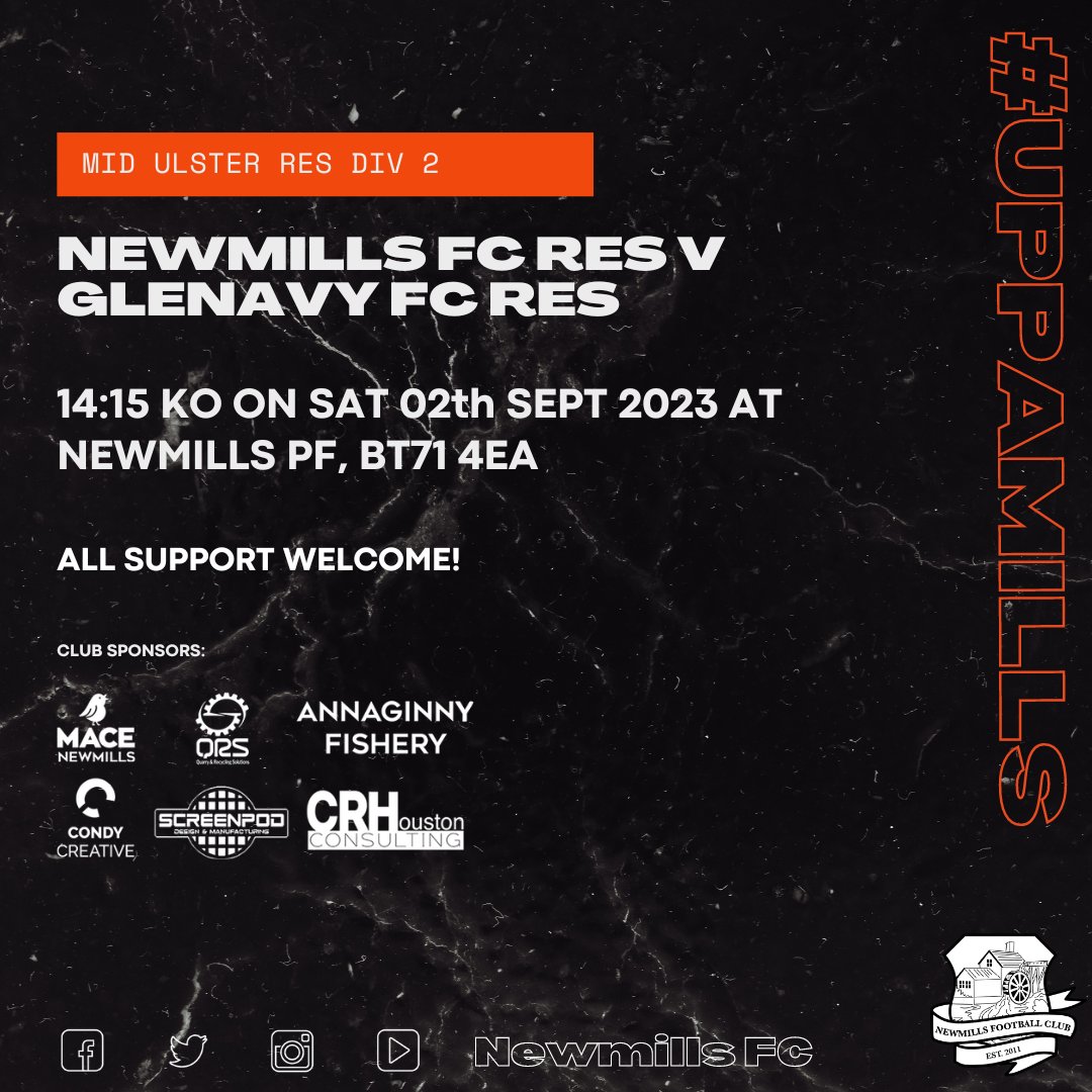 Newmills_FC's tweet photo. ⚽️ Newmills FC Res v Glenavy FC Res⚽️
Newmills Res will start their league campaign with a home fixture againt Glenavy Res. 
📍Newmills PF, BT71 4EA
⏱14:15
📆 02/09/23
🟠⚫️ #uppamills ⚫️🟠 https://t.co/OSDPjLnbQT