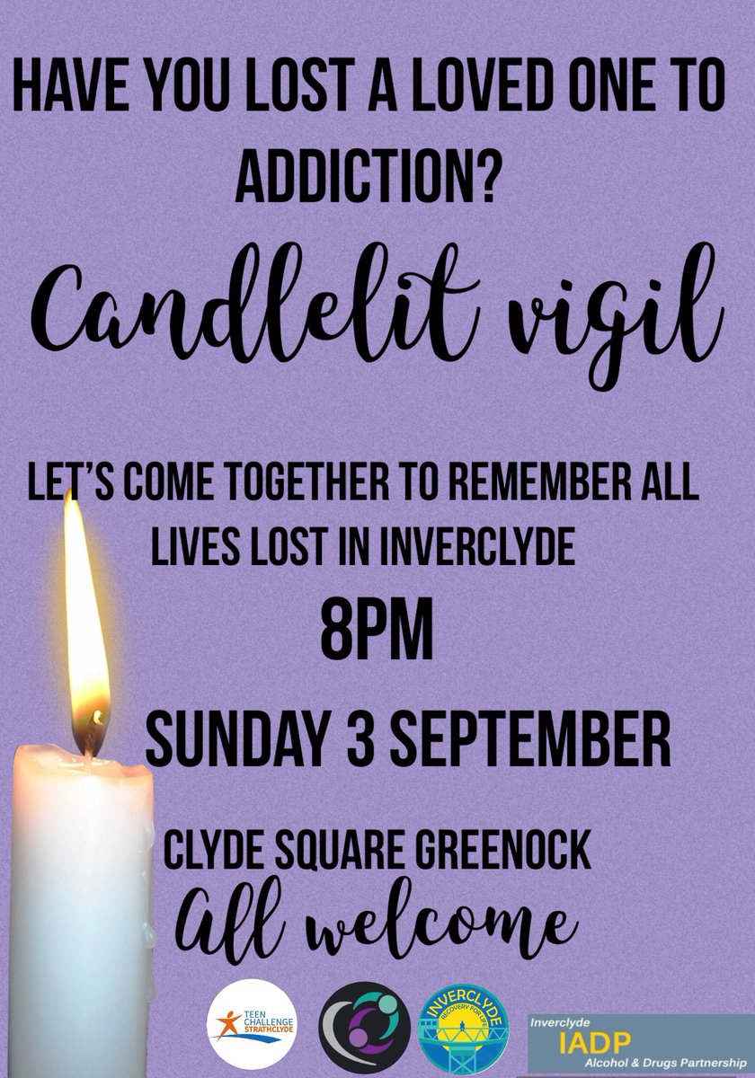Your Voice Inverclyde (@yourvoiceinver) on Twitter photo Join us in Clyde Square at 8pm on the 3rd of September for a candlelight vigil to remember those we have lost.
#recovery #inverclyde #vigil @tcstrathclyde <a href="/inverclyde/">Inverclyde Council</a> <a href="/SFADInverclyde/">Scottish Families in Inverclyde</a> Join us in Clyde Square at 8pm on the 3rd of September for a candlelight vigil to remember those we have lost.
#recovery #inverclyde #vigil @tcstrathclyde <a href="/inverclyde/">Inverclyde Council</a> <a href="/SFADInverclyde/">Scottish Families in Inverclyde</a>