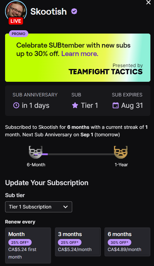 zachbussey's tweet photo. Subtember promotion has begun.

25% off 1 or 3 Month Subs any Tier.
30% off 6 Month Subs any Tier.

#TwitchNews #TOSgg https://t.co/XmO7PC4g3A