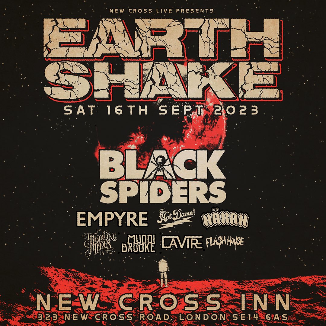 💥EARTH SHAKE💥 We cannot wait for this! Just look at that line up 🤩 @black_spiders | @EmpyreRock | @TheHotDamnUK | @HaxanBand | @TheHowlingTides | @LaVireBand | @flashhouseband 🔥🔥 All happening @NewCrossInn ! @newcrosslive See you there! 🖤 🎟️ > newcrosslive.com/events/earth-s…