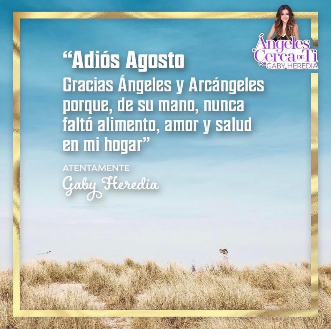 Angelcercadeti's tweet photo. ADIÓS AGOSTO
Los Angeles están moviendo los hilos de tu vida y vendrá algo ASOMBROSO. Incluso será más GRANDE de lo que habías pedido. Ya abriste las puertas de tu hogar a Los Angeles, ahora vendrá riqueza de su mano en todas las áreas de tu vida.

GRACIAS AGOSTO
Gaby Heredia https://t.co/9z6yIR8c8w