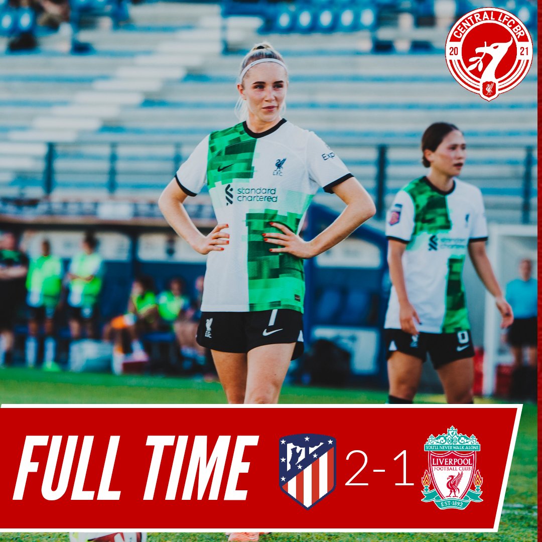 central_lfc_br's tweet photo. Fim de jogo!
O Liverpool perde para o Atlético de Madrid em amistoso da Women's French Cup.
Atlético 2 x 1 Liverpool #LFC #AMOSWFC #LFCWomen https://t.co/tEx1MAlPr2