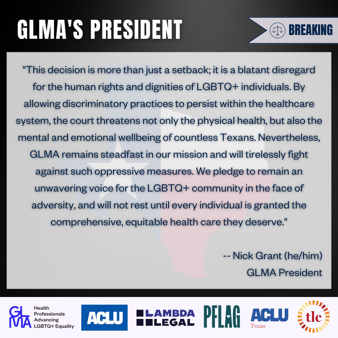 📢 GLMA Unequivocally Denounces the Supreme Court of TX Ruling on SB14, which threatens healthcare rights for LGBTQ+ individuals. This decision harms trans youth &amp;  undermines the entire state's healthcare system. Read our full press release: glma.org/news_manager.p…