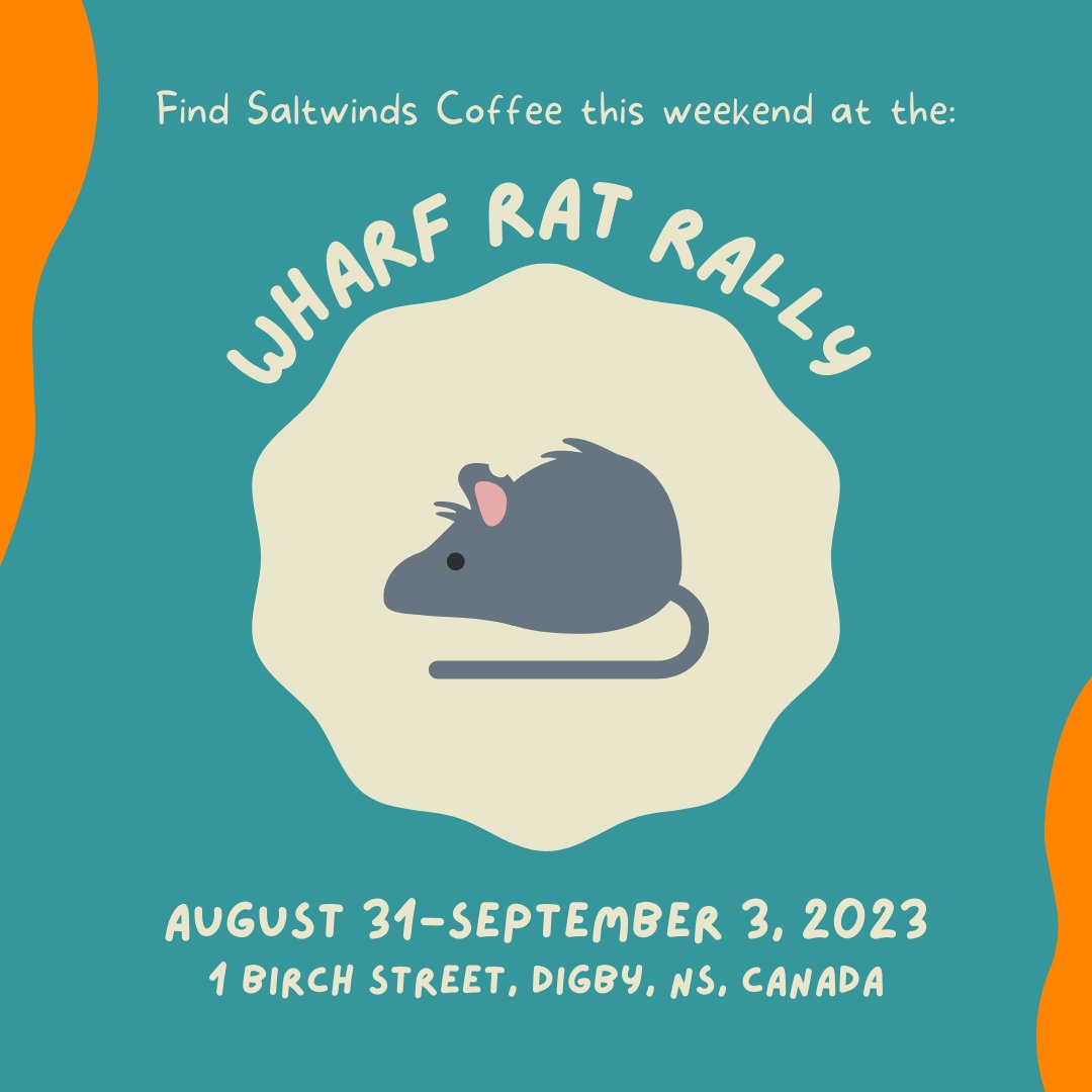 Join us at the Wharf Rat Rally in Digby Nova Scotia this weekend, Friday, Saturday and Sunday Sept. 01,02,03!  Pick us some delicious Ocean Air Coffer or Pumpkin Spice! #digbynovascotia #novascotia #novascotialife #novascotiatourism #novascotiaeats