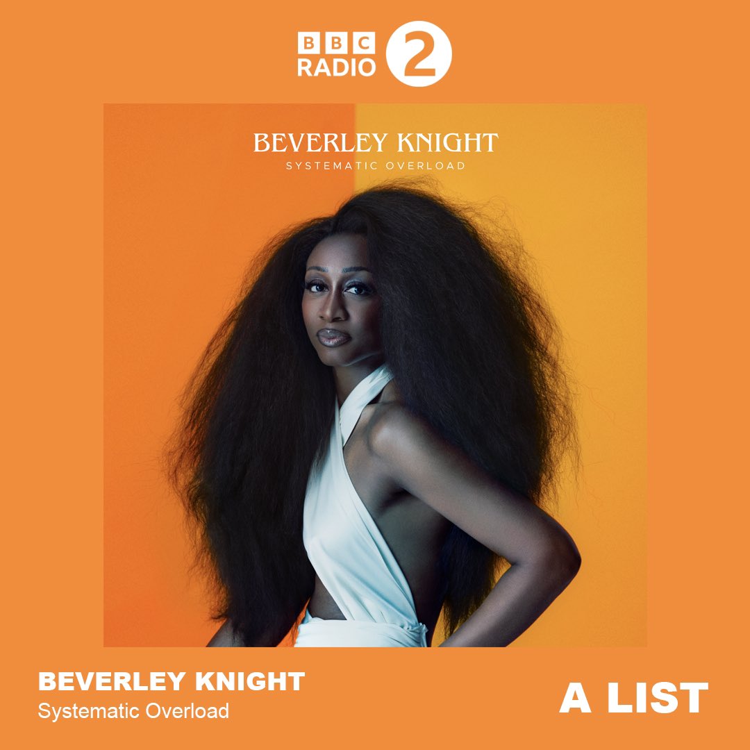 ARTIST NEWS 💫// Congratulations to @Beverleyknight as Systematic Overload goes straight on to the @BBCRadio2 A List!