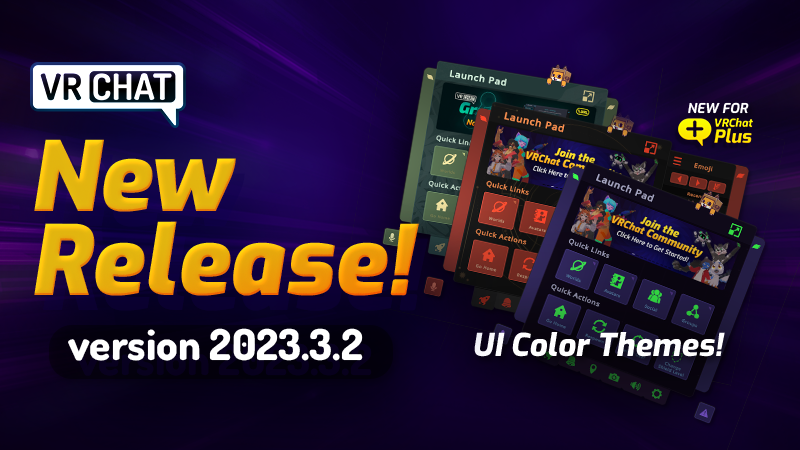 VRChat's tweet photo. woah, #VRChat 2023.3.2 is out NOW! VRC+ subscribers, make the menu yours with the new color customization options! Share your custom UI with #VRChatUI!
Plus: tons of FBT/IK improvements, Japanese & German localization, fixes & more!
da notes: https://t.co/Z6nXMcZC1h https://t.co/PF0713rSSk