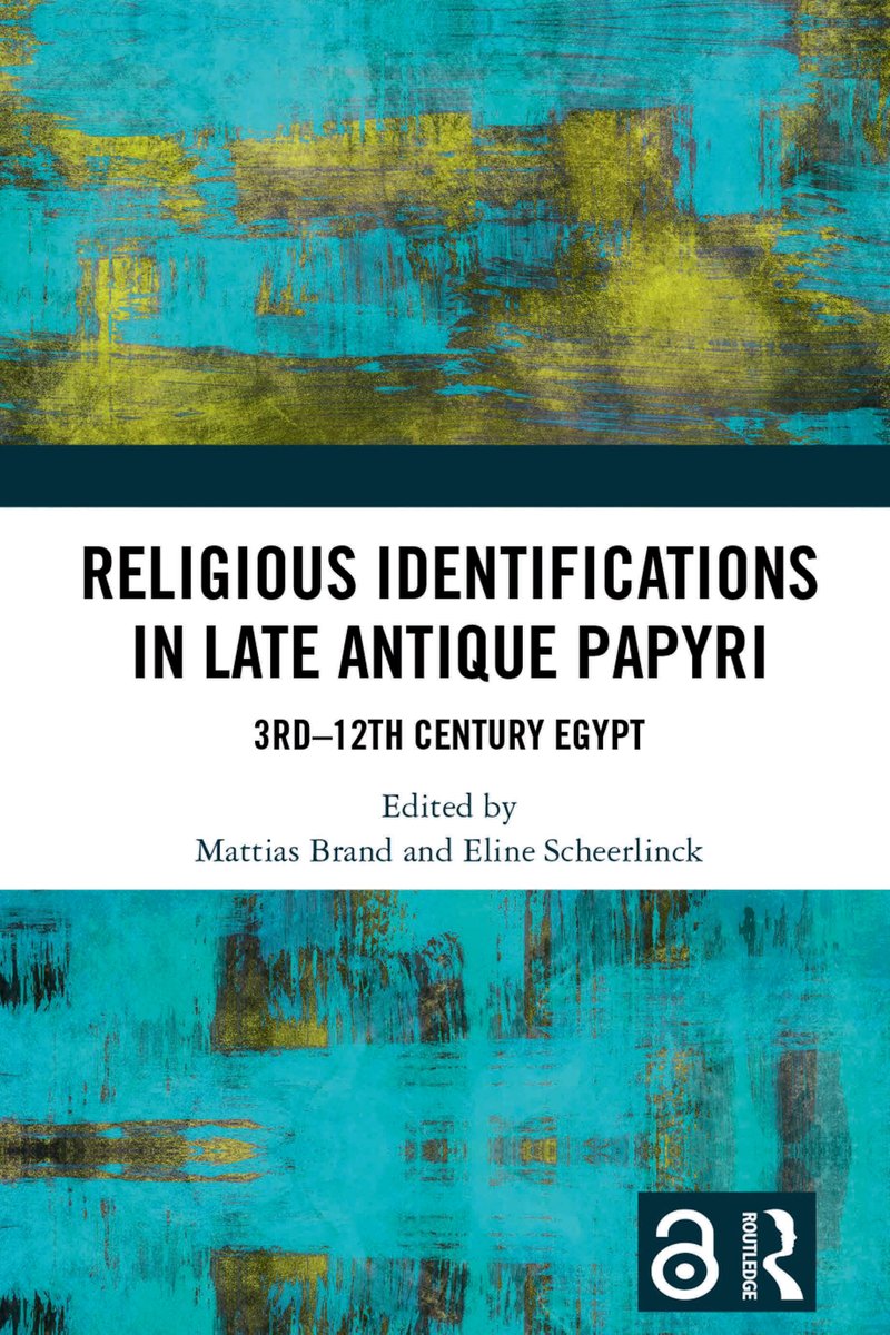 khalidsyossef's tweet photo. #OpenAccess
#Egyptianpapyri #Christianization 
#Coptic #Early_Islamic_Egypt #Jews #Late_Antiquity
"Religious Identifications in Late Antique Papyri: 3rd—12th Century Egypt"
eds. Mattias Brand, Eline Scheerlinck
PUB: Routledge 2023
Direct Access PDF ⬇️
https://t.co/X9WRYKSujt https://t.co/P8NiWepD8n