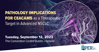 CancerNetwrk's tweet photo. Join PER at our Satellite Symposium on CEACAM5 at the 35th European Congress of Pathology! Tune in Live or experience in person at the Convention Centre Dublin in Ireland! Registration now open: https://t.co/zWMu0dXly2 #gotoPER #CEACAM5 #CME https://t.co/PKQuFVTWIT