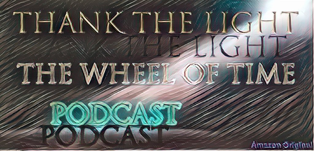 ParchedAielman's tweet photo. Thank the Light: The Wheel of Time Podcast
Season 2 - September 1st
Catch up on everything you need to know to jump now at Thank the Light: The Wheel of Time Podcast.
#TheWheelofTime #WoT #WoTShow #AmazonPrime #ThankTheLightPodcast #RobertJordan #wheeloftimeseries https://t.co/OGHDcYwKou