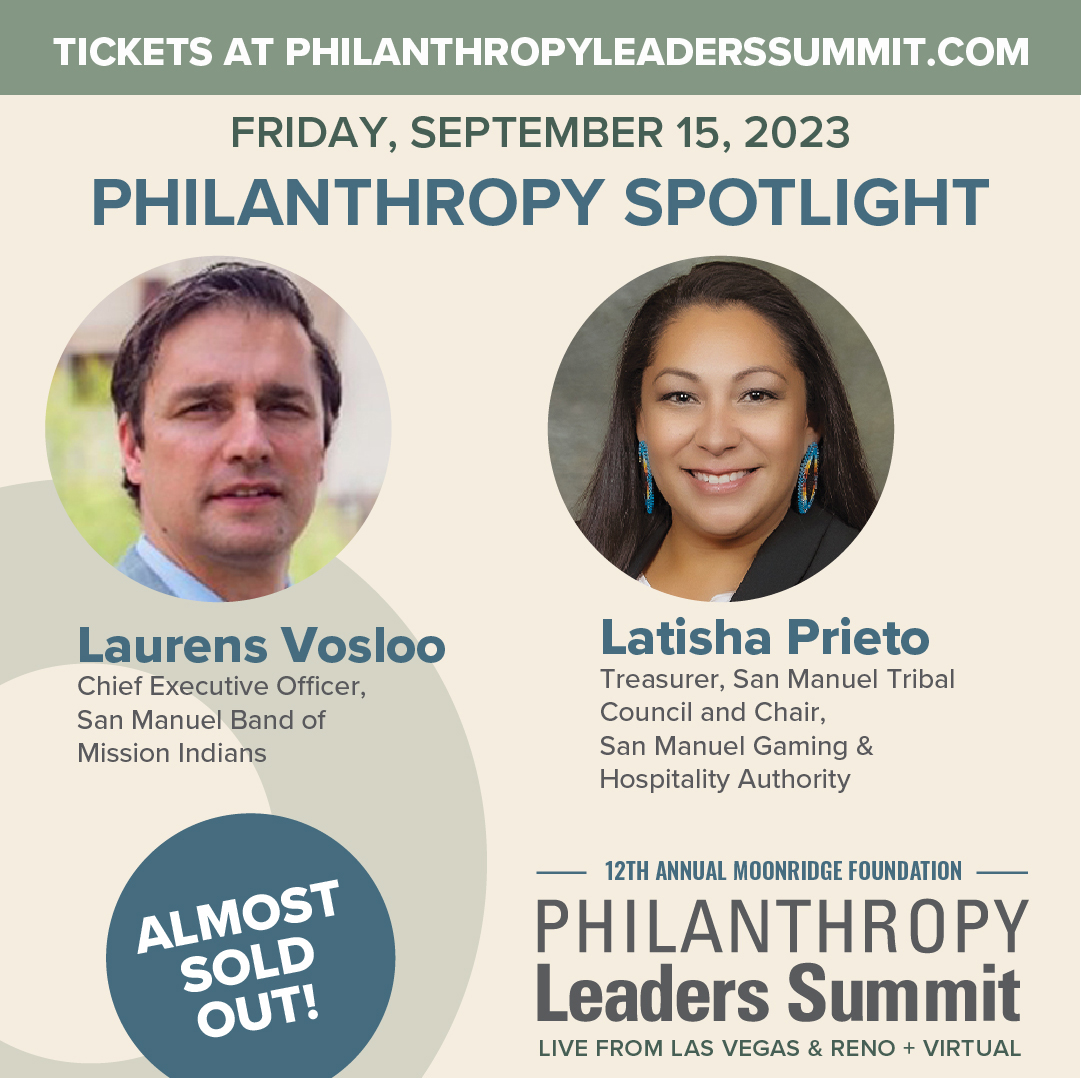 Announcing our Philanthropy Spotlight Speakers!

▪️ Laurens Vosloo- CEO, San Manuel Band of Mission Indians 

▪️ Latisha Prieto- Treasurer of San Manuel Tribal Council &amp; Chair of San Manuel Gaming &amp; Hospitality Authority 

Register today: philanthropyleaderssummit.com/registration