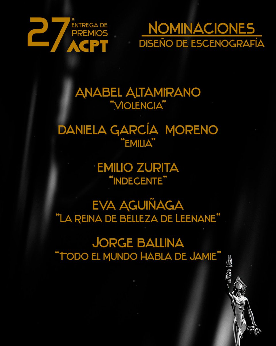#ACPT 

✨DISEÑO DE        ESCENOGRAFÍA ✨

#PREMIOSACPT2023 #PRESENCIAACPT