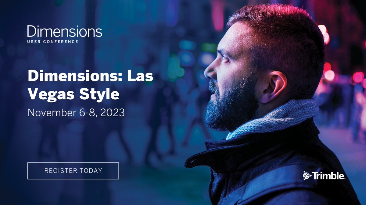 Just like Las Vegas, what happens at Dimensions can only happen at Dimensions! Join us Nov 6-8 to get exclusive access to new Trimble tech, 400+ breakout sessions, best practices for business issues, and more.

Register today!
bit.ly/3Byw2eT